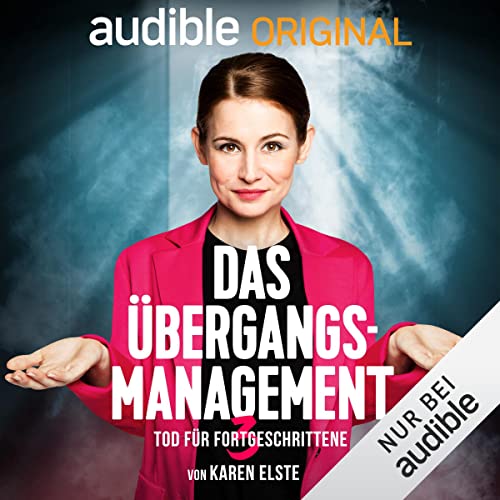 Das Übergangsmanagement: Tod für Fortgeschrittene