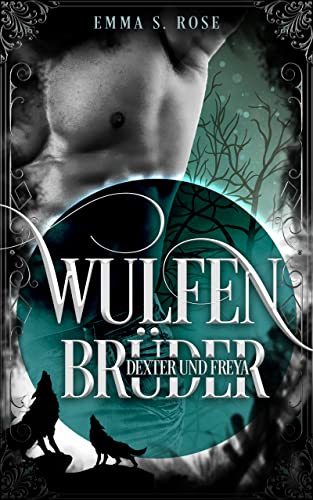Wulfenbrüder: Dexter & Freya