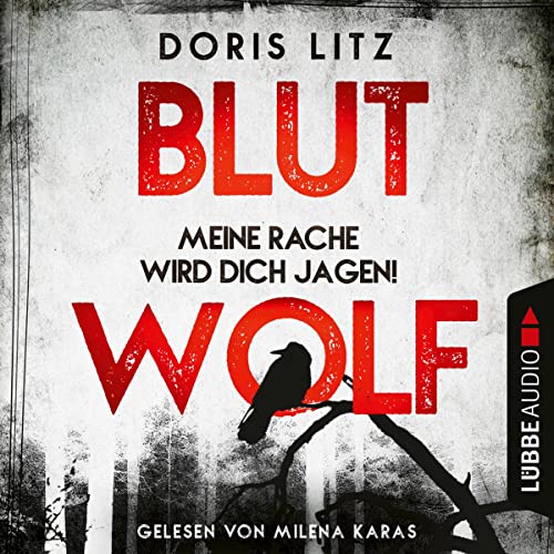 Blutwolf - Meine Rache wird dich jagen!: Lina Saint-George 2