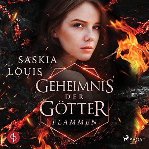 Flammen der Befreiung: Geheimnis der Götter 2