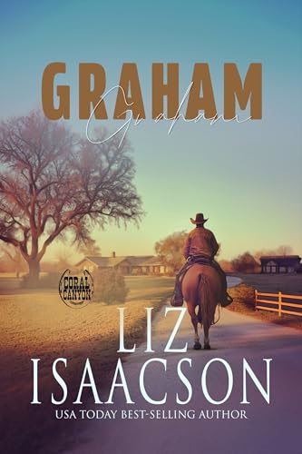 Graham: Ein Whittaker Brothers-Liebesroman (Weihnachten in Coral Canyon™ 1)