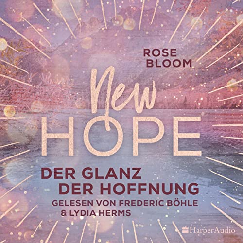 Der Glanz der Hoffnung: New Hope 2