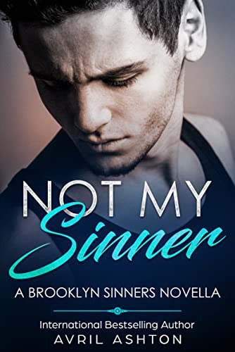 Not My Sinner: A Brooklyn Sinners Novella