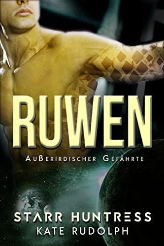 Ruwen: Außerirdischer Gefährte