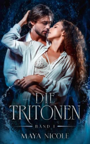 Die Tritonen: Band 1