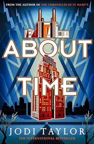 About Time (The Time Police Book 4)