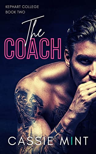 The Coach (Kephart College Book 2)