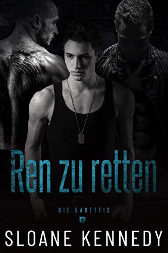 Ren zu Retten (Die Barrettis 3)