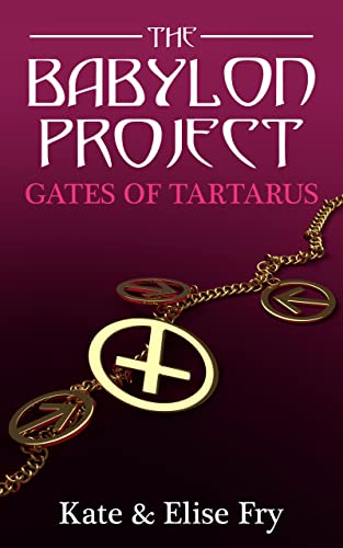 Gates of Tartarus (The Babylon Project Book 2)