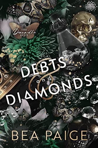Debts and Diamonds (The Deana-Dhe Duet Book 1)