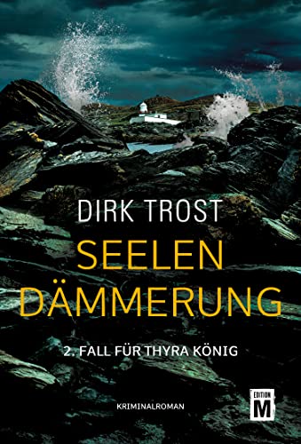 Seelendämmerung (Thyra König 2)
