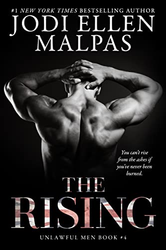 The Rising (Unlawful Men Book 4)