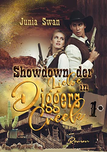 Showdown der Liebe in Diggers Creek: Jack
