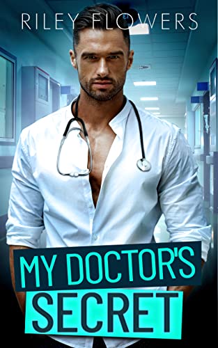 My Doctor's Secret (Secret Lovestories 1)