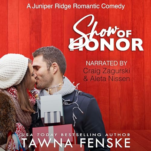 Show of Honor: A Juniper Ridge Holiday Novella (Juniper Ridge Romantic Comedies, Book 4)