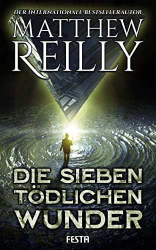 Die sieben tödlichen Wunder: Thriller (Jack West 1)