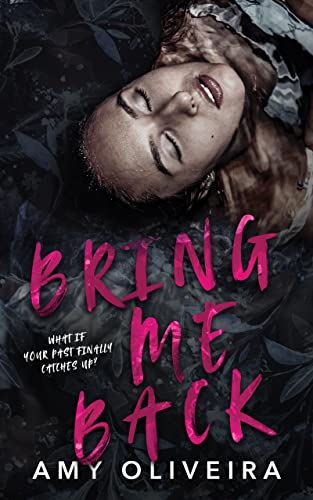 Bring me Back: An age-gap romance