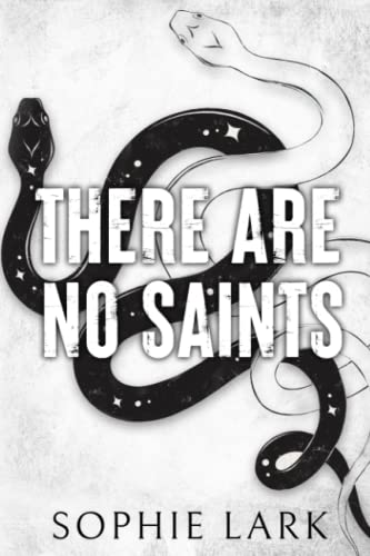 There Are No Saints: Limited Edition Cover (Sinners Duet, Band 1)