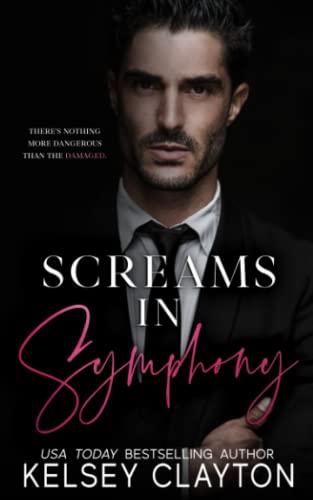 Screams in Symphony: A Dark Mafia Romance (Malvagio Mafia Duet, Band 2)