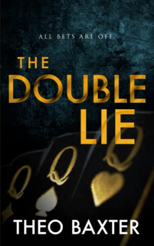 The Double Lie: A Psychological Thriller With A Twist You Won’t See Coming