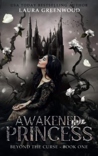 Awakened Princess (Beyond the Curse, Band 1)