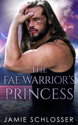 The Fae Warrior's Princess (Between Dawn and Dusk, Band 4)