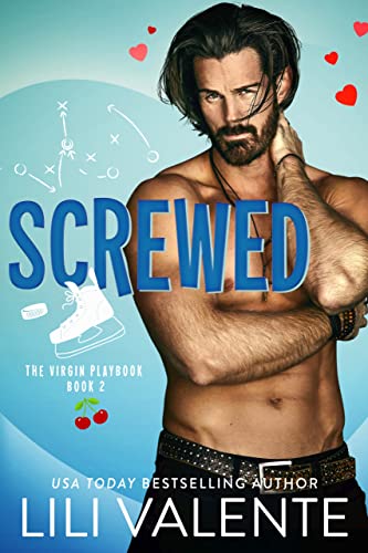Screwed (The Virgin Playbook Book 2)