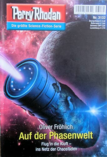 Perry Rhodan: Auf der Phasenwelt (Nr. 3132)