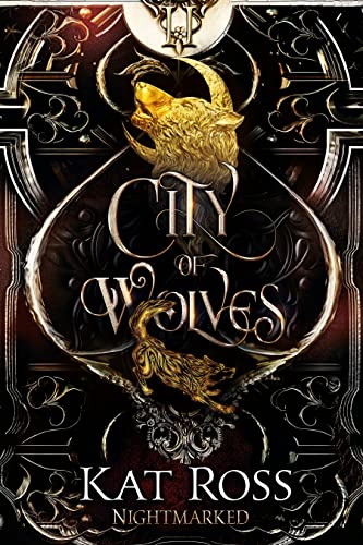 City of Wolves (Nightmarked Book 2)