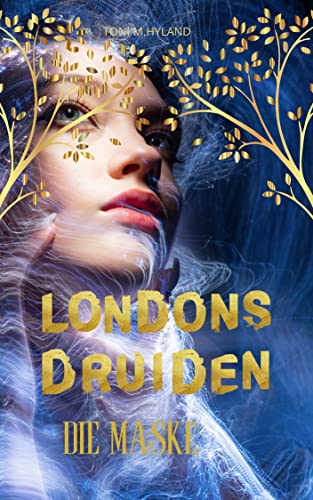 Londons Druiden: Die Maske