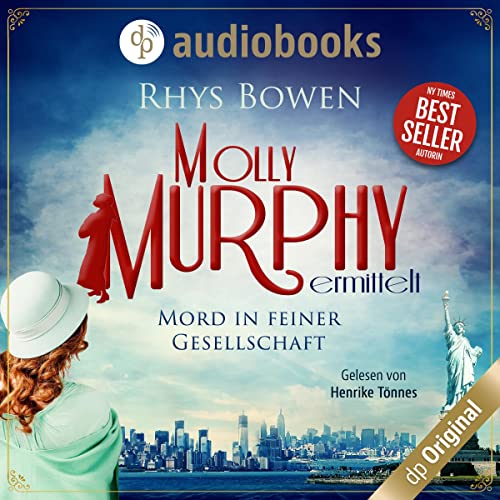Mord in feiner Gesellschaft: Molly Murphy 2