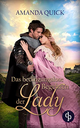 Das bedingungslose Begehren der Lady