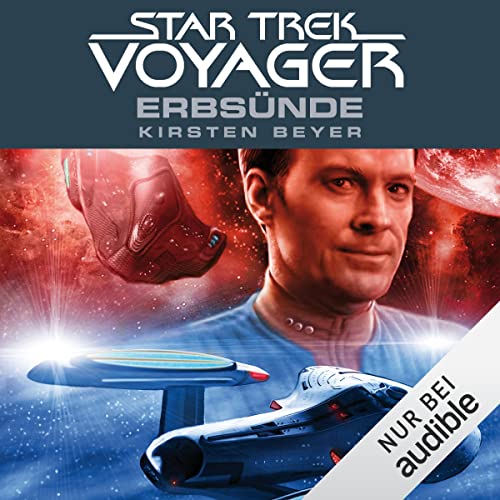Erbsünde: Star Trek Voyager 10