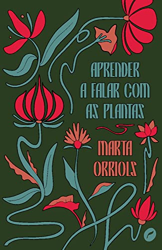 Aprender a falar com as plantas (Portuguese Edition)