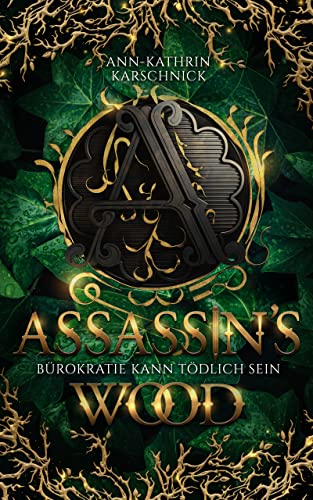 Assassin's Wood: Bürokratie kann tödlich sein
