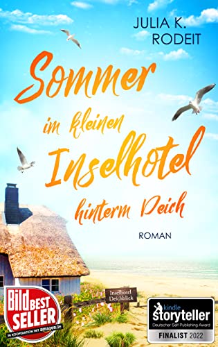 Sommer im kleinen Inselhotel hinterm Deich (Inselträume auf Amrum 3)