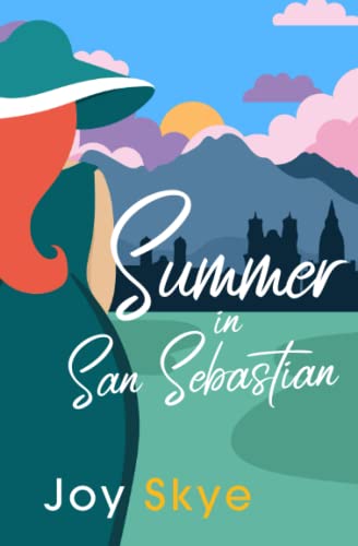 Summer in San Sebastian (Sublime Retreats Romances)