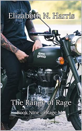 The Range of Rage (Rage MC Book 9)