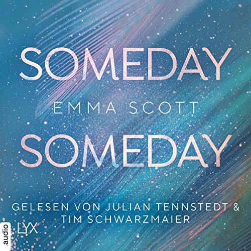 Someday, Someday: Only-Love Trilogie 3
