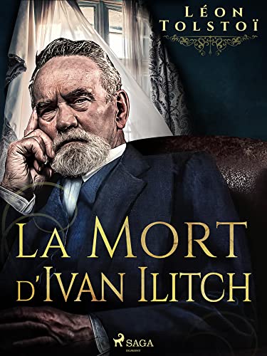 La Mort d'Ivan Ilitch (Grands Classiques) (French Edition)