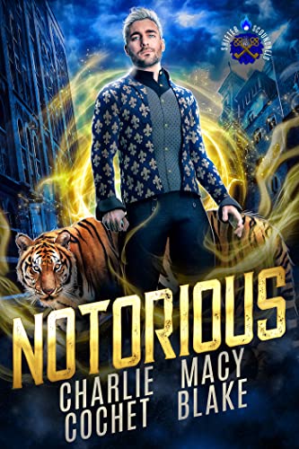 Notorious (Shifter Scoundrels Book 1)