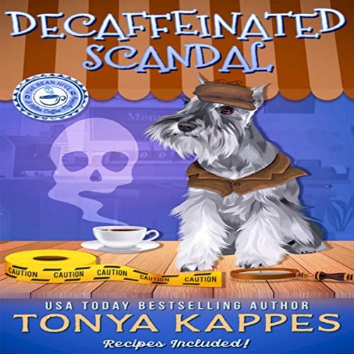 Decaffeinated Scandal: A Killer Coffee Mystery Series
