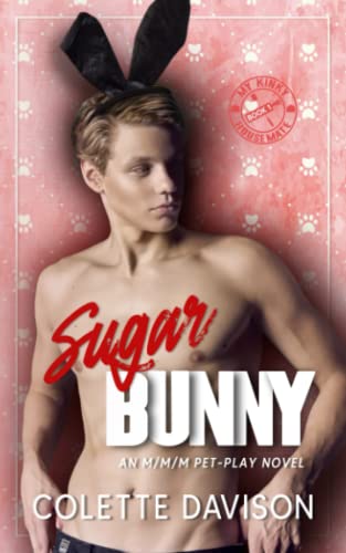 Sugar Bunny (My Kinky Housemate, Band 1)