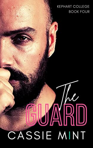 The Guard (Kephart College Book 4)