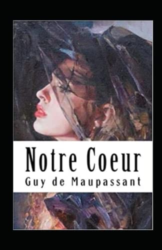 Notre Coeur Annoté