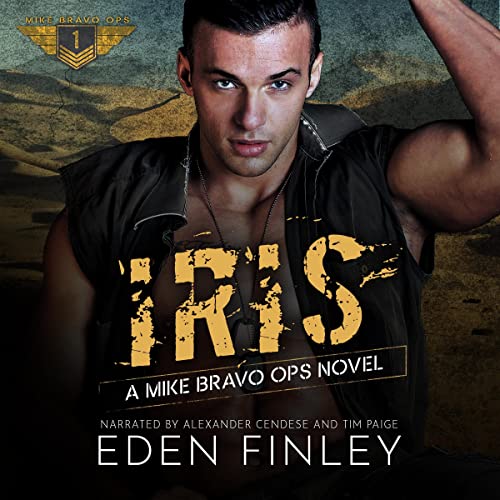 Iris: Mike Bravo Ops
