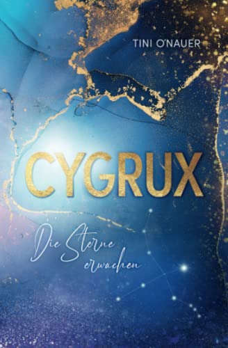 CYGRUX- Die Sterne erwachen