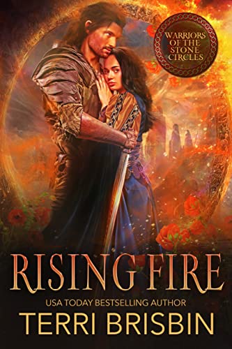 Rising Fire (Warriors of the Stone Circles Book 1)