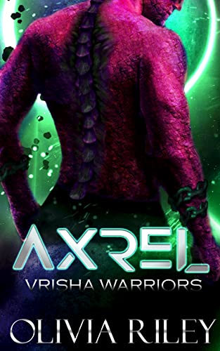 Axrel (Vrisha Warriors Book 2)