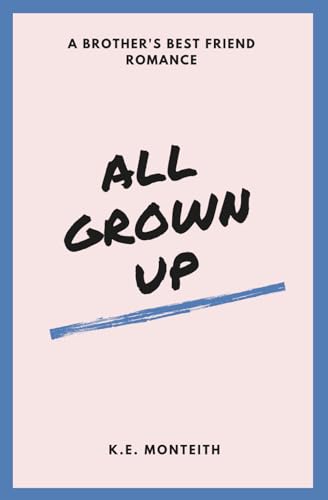All Grown Up